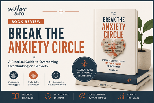 Break the Anxiety Circle Review: A Practical Guide to Overcoming Overthinking and Anxiety