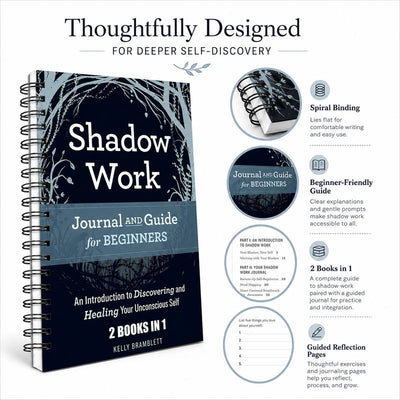 Shadow Work Journal: A Guided Path to Meet, Understand & Heal Your Hidden Self by Kelly Bramblett