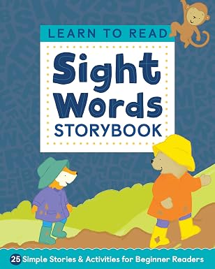Learn to Read: Sight Words Storybook: 25 Simple Stories & Activities for Beginner Readers by Kimberly Ann Kiedrowski