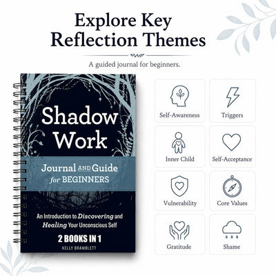 Shadow Work Journal: A Guided Path to Meet, Understand & Heal Your Hidden Self by Kelly Bramblett